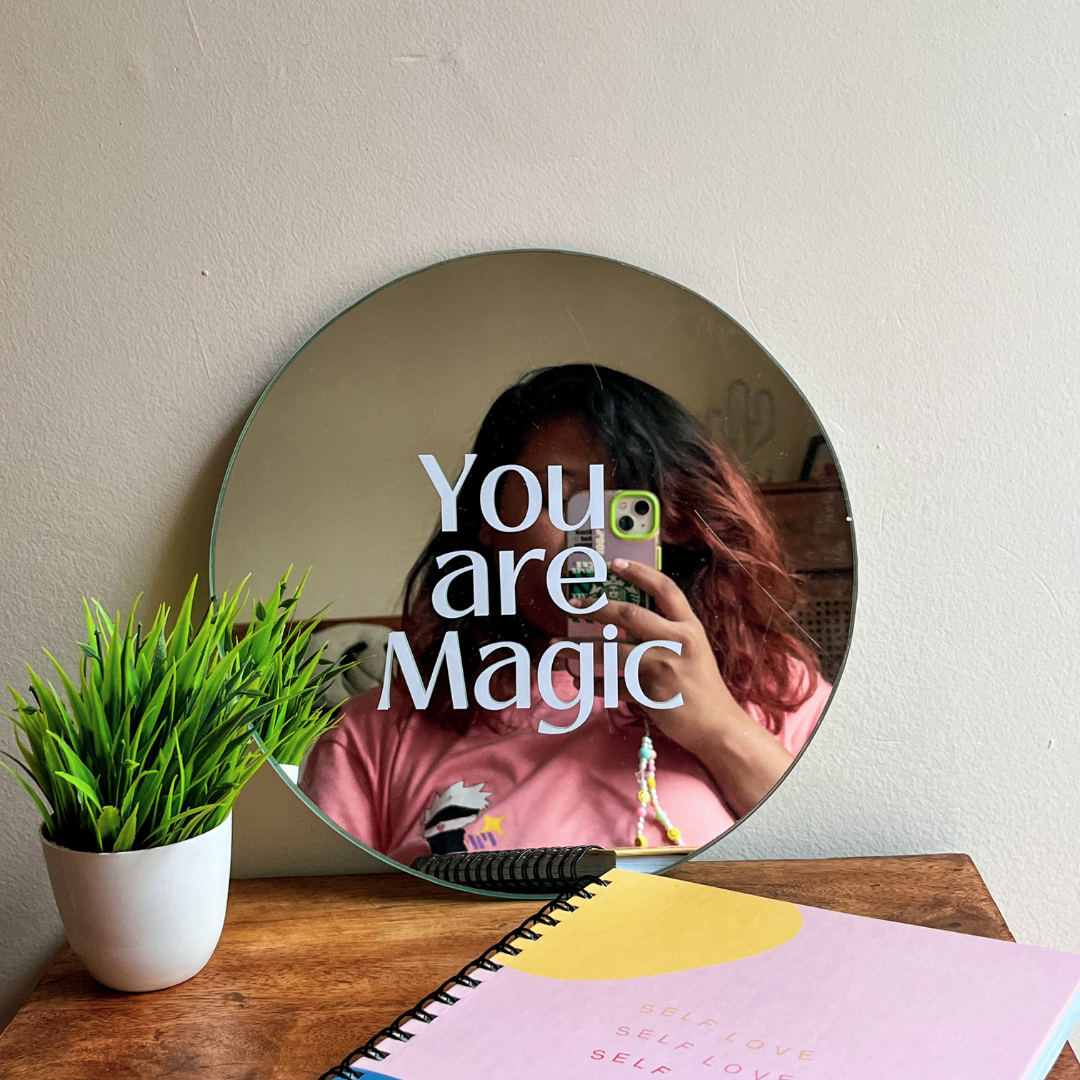 You are magic | Positive Affirmation Mirror | 12 Inches